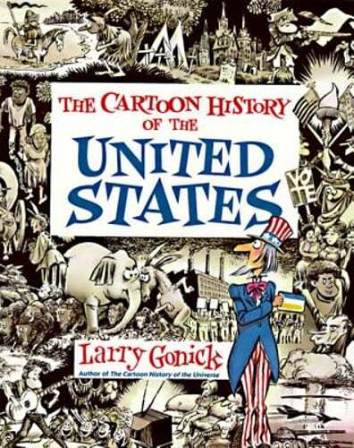 Cartoon History of the United States by Larry Gonick: Used