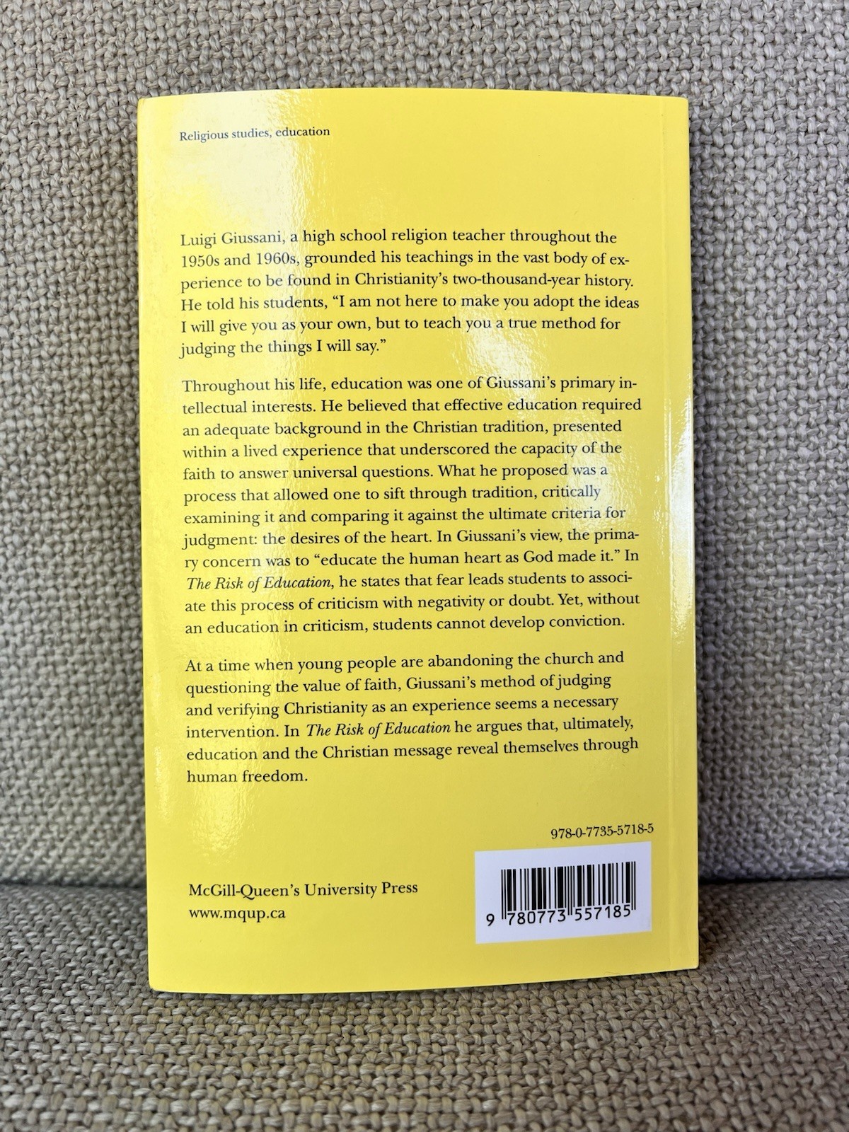 NEW The Risk of Education: Discovering Our Ultimate Destiny By Luigi Giussani