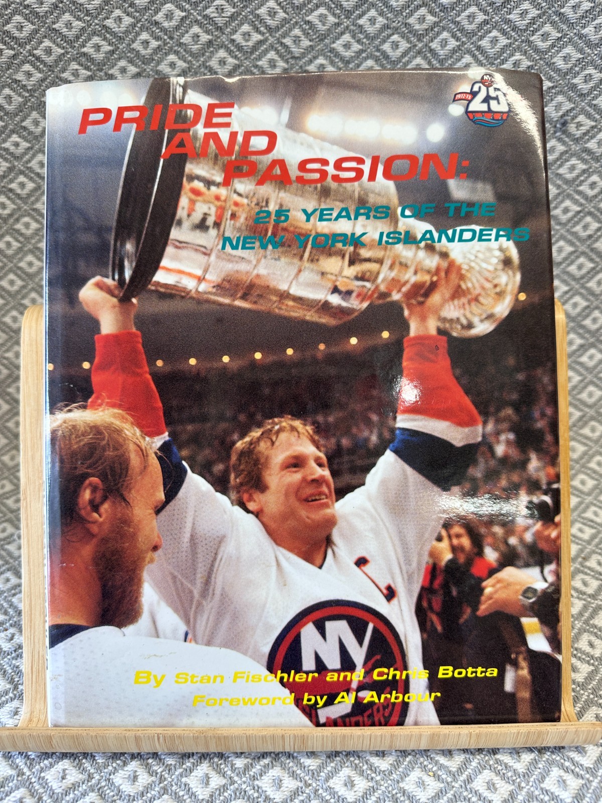 Pride and Passion: 25 Years of New York Islanders signed Bob Nystrom