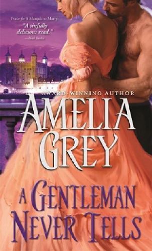 A Gentleman Never Tells, Grey, Amelia Sourcebooks Casablanca