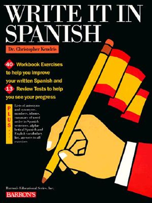 Write It in Spanish Paperback Christopher Kendris