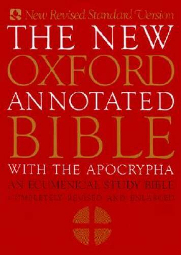 The New Oxford Annotated Bible with Apocrypha: An Ecumenical Study Bible – GOOD