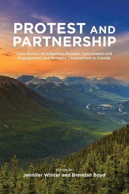 Protest And Parternship: Case Studies Of Indigenous Peoples,…