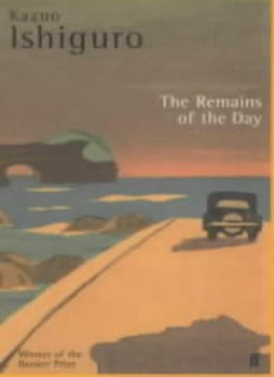 Remains of the Day By Kazuo Ishiguro. 9780571154913