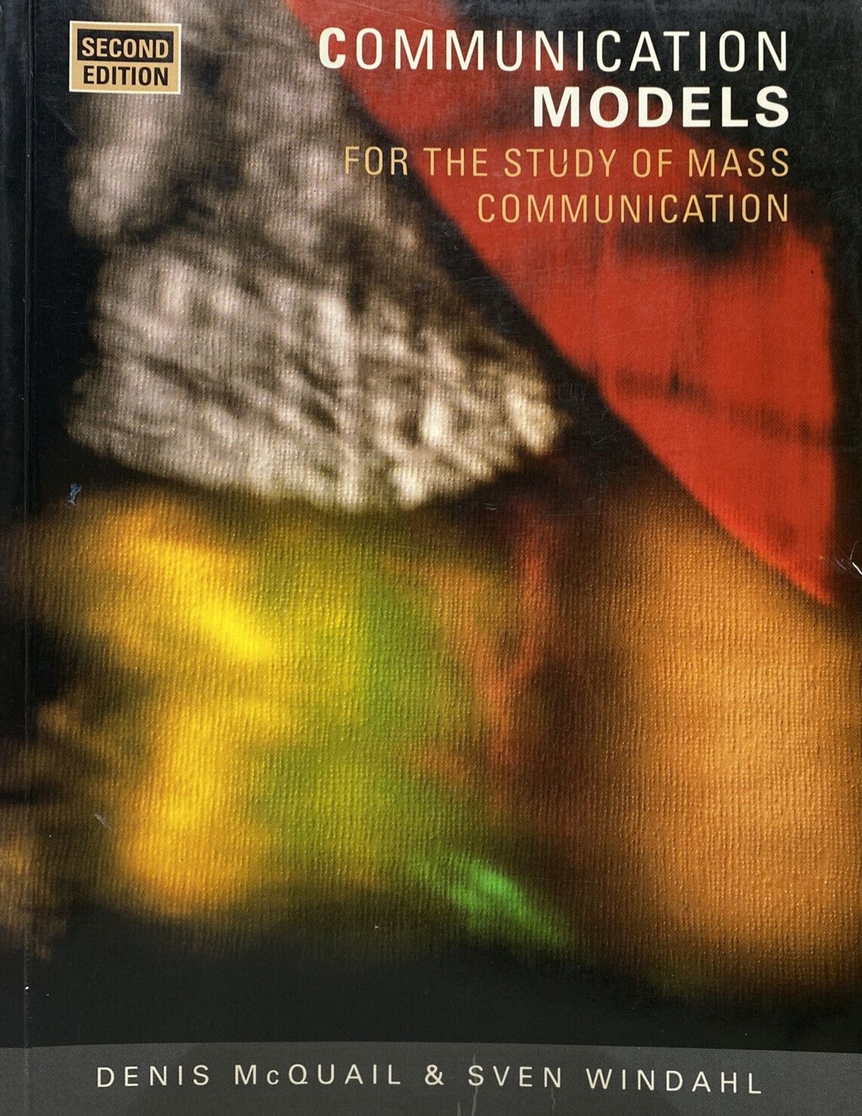 Communication Models for the Study of Mass Communications Second Ed. (Paperback)