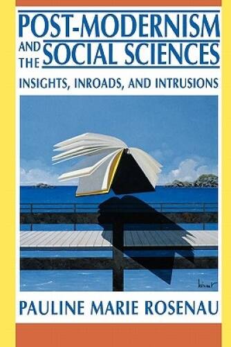 Post-Modernism and the Social Sciences – Paperback – ACCEPTABLE