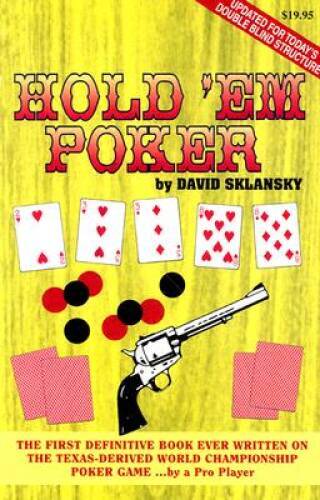 Hold’em Poker – Paperback By Sklansky, David – GOOD