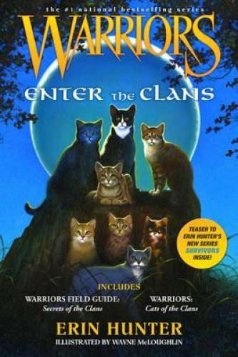 Warriors: Enter the Clans (Warriors Field Guide) – Paperback – GOOD