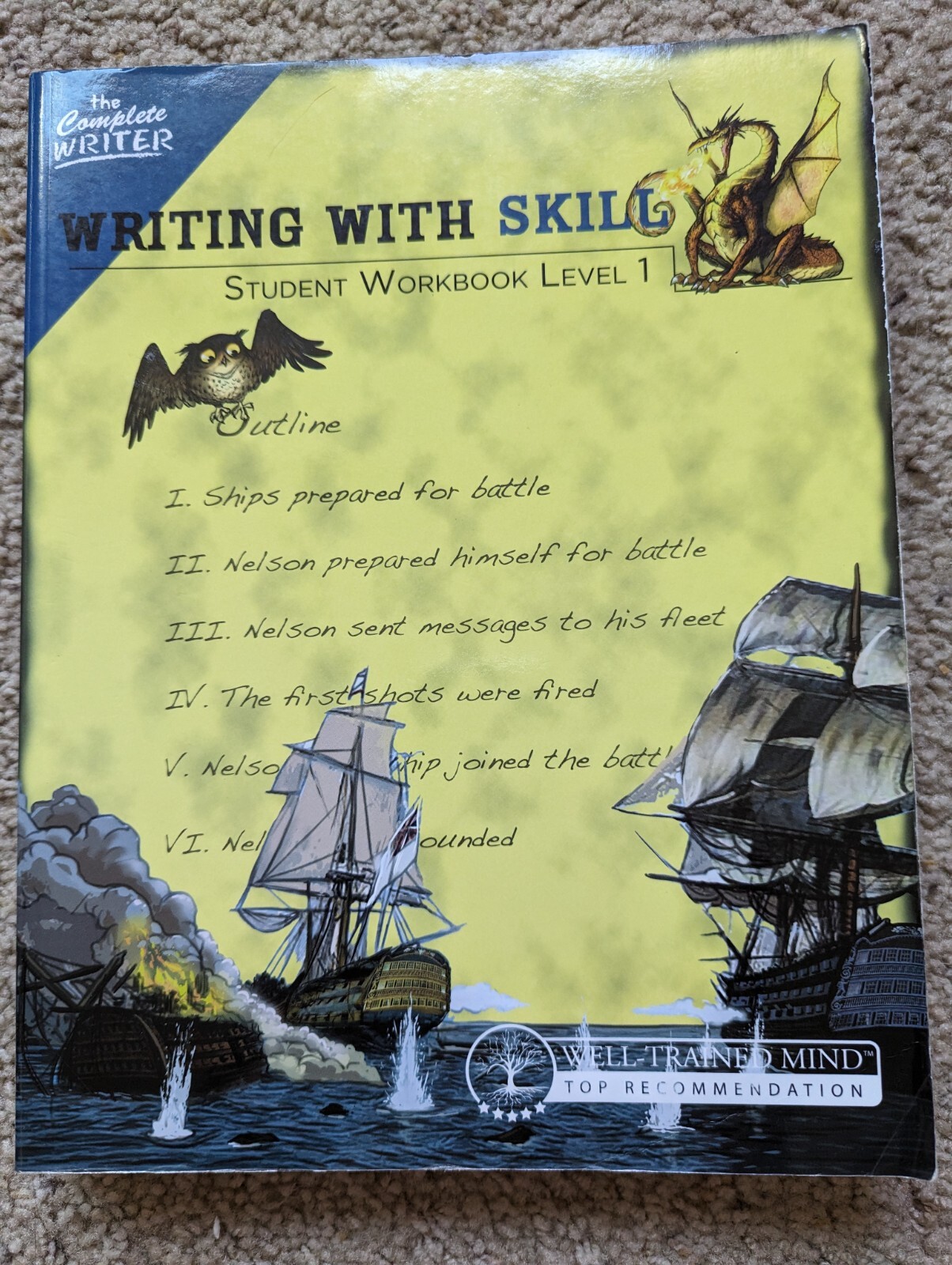 The Complete Writer Ser.: The Complete Writer: Writing with Skill Student…