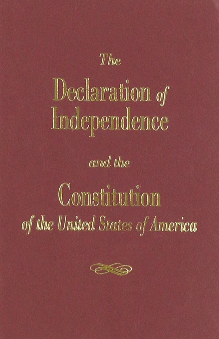 The Declaration of Independence and the Constitution of the United States of…