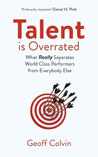 Geoff Colvin Talent is Overrated 2nd Edition (Paperback) (UK IMPORT)
