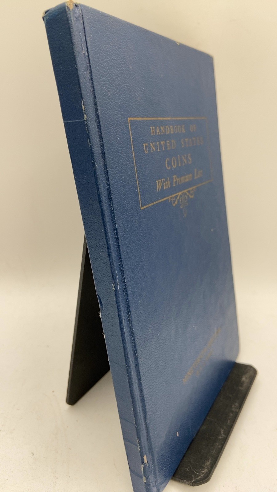 Handbook of United States Coins With Premium List R. S. Yeoman Hardcover Nine…
