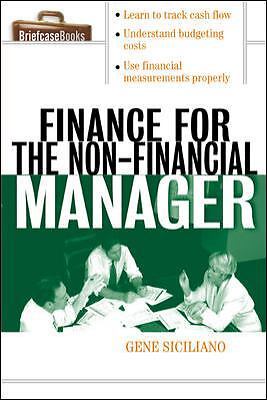 Finance for Non-Financial Managers by Siciliano, Gene; Siciliano Gene