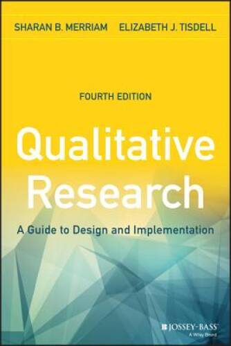 Qualitative Research: A Guide to Design and Implementation – Paperback – GOOD