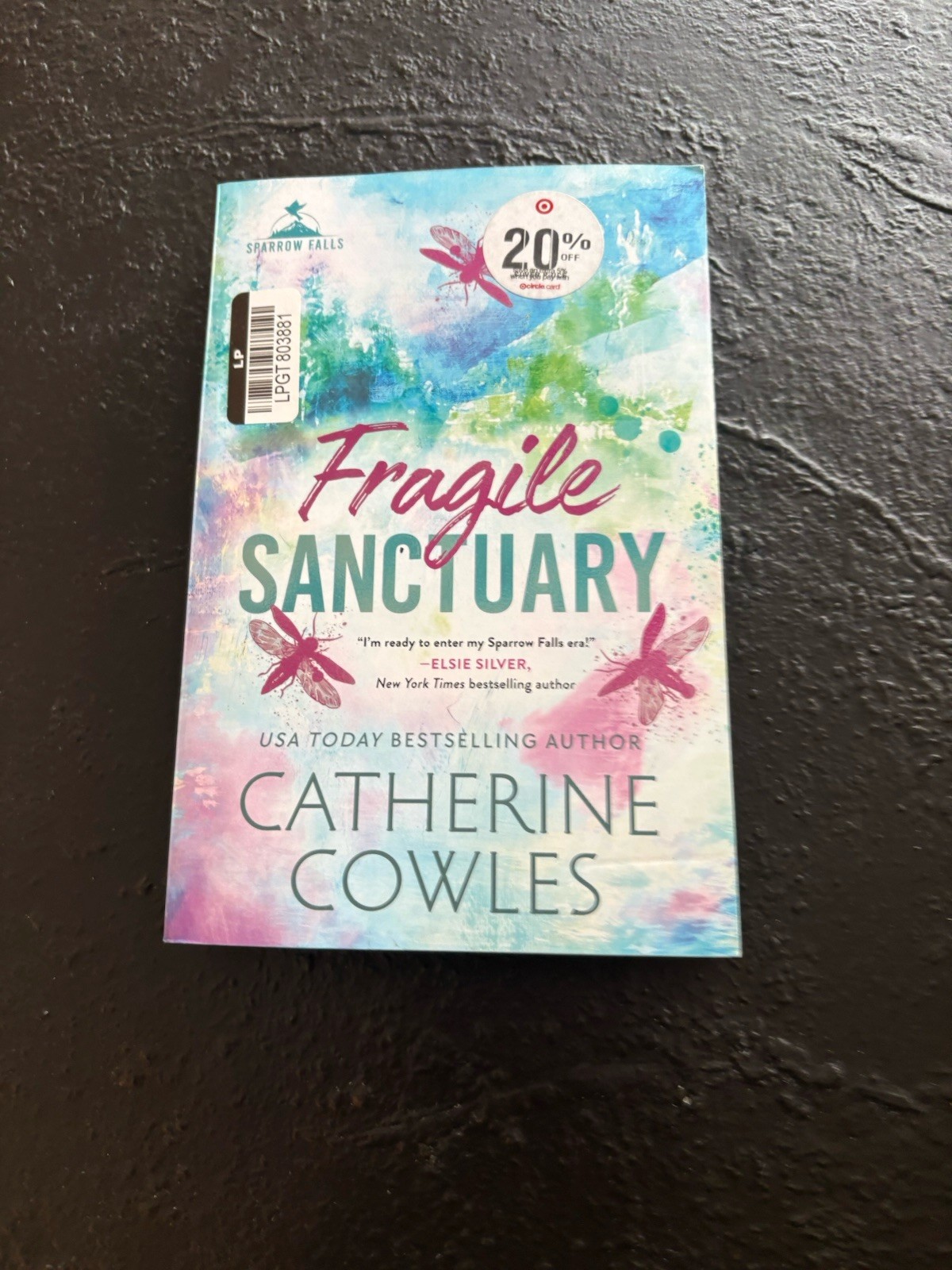 Fragile Sanctuary (Standard Edition…, Cowles, Catheri