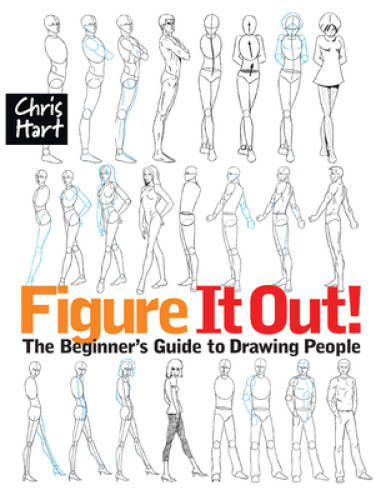 Figure It Out! The Beginner’s Guide to Drawing People – Paperback – GOOD