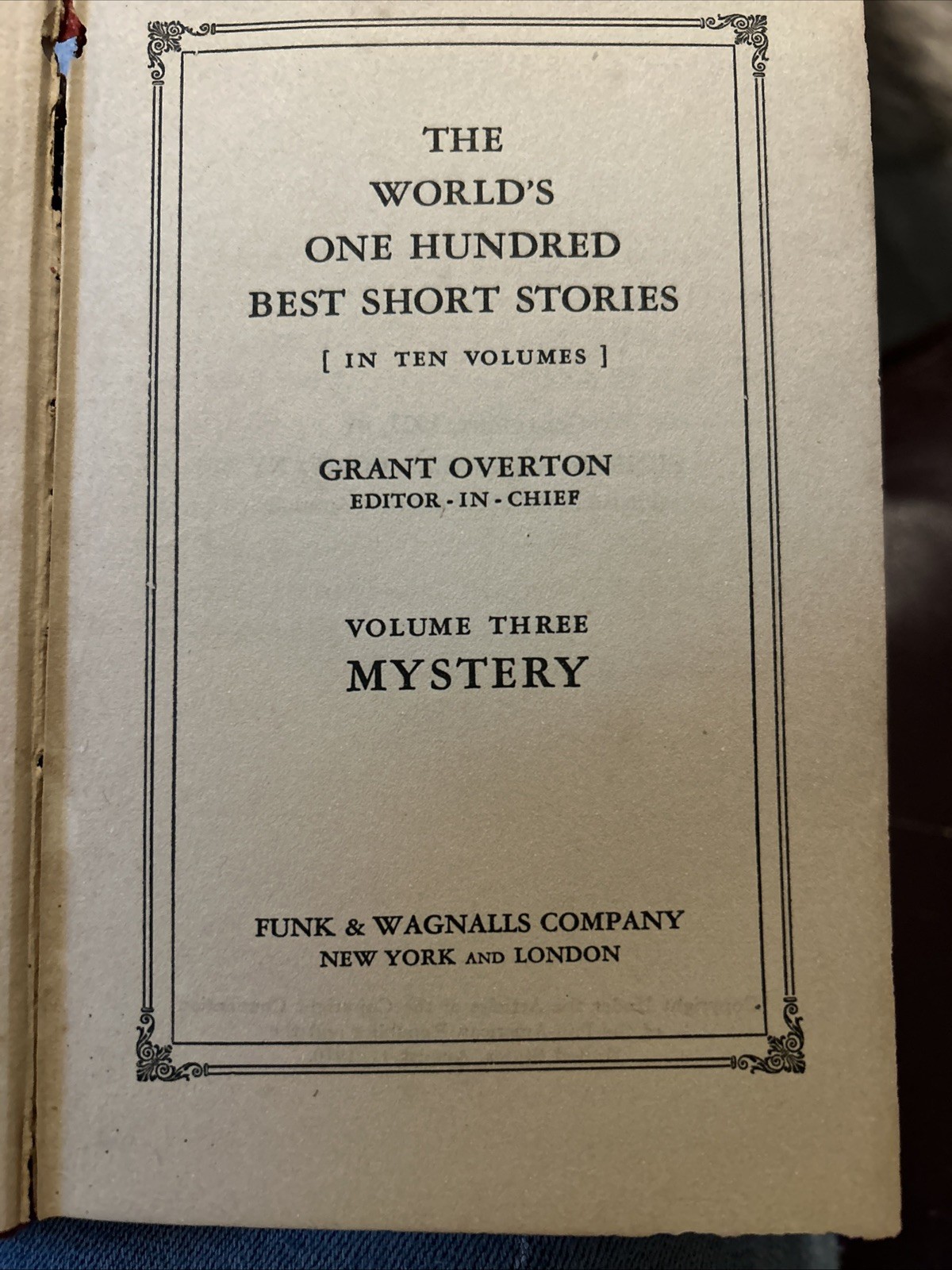 THE WORLD’S ONE HUNDRED BEST SHORT STORIES Volume Three MYSTERY Circa. 1927