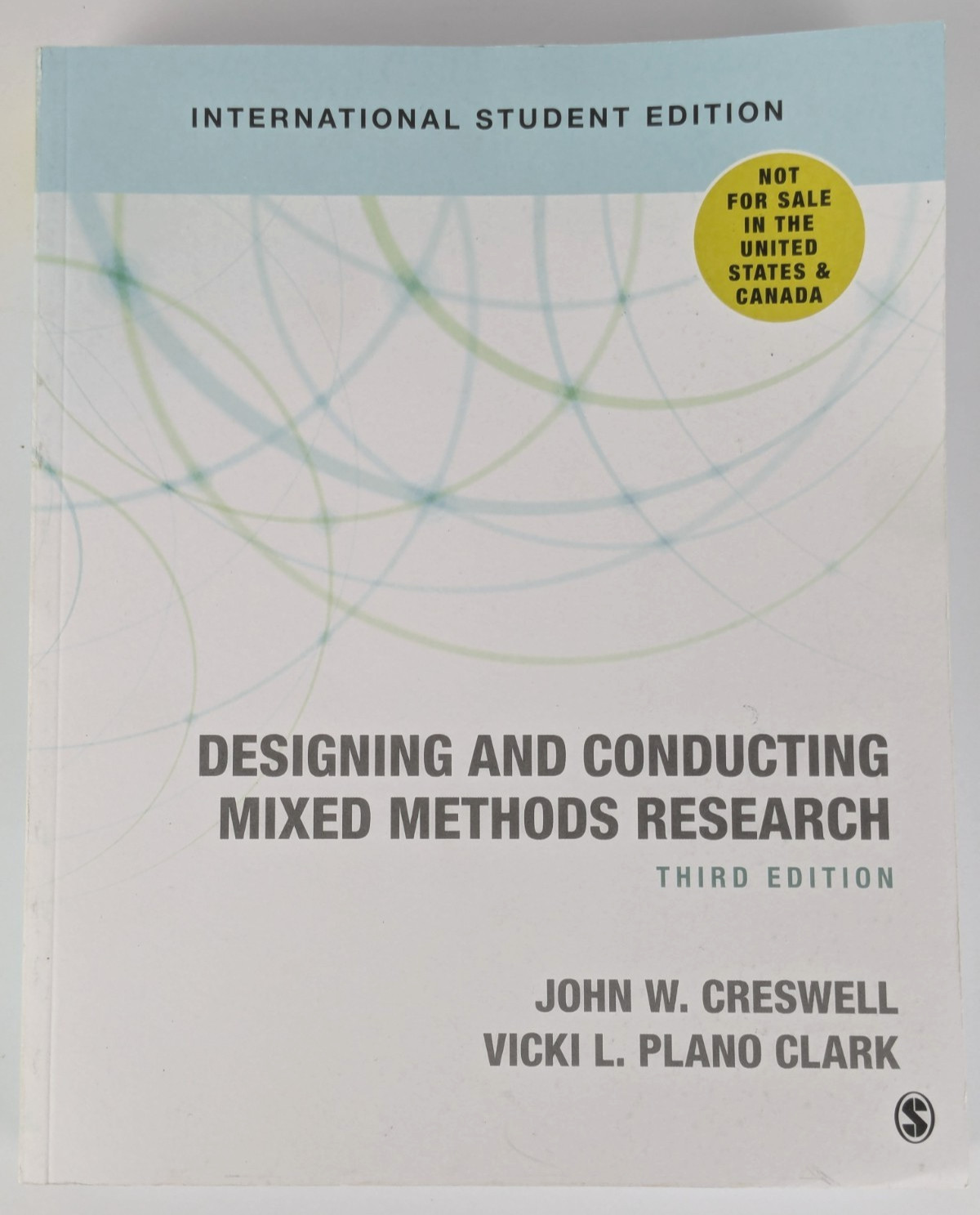 Designing and Conducting Mixed Methods Research by John W. Creswell Paperback
