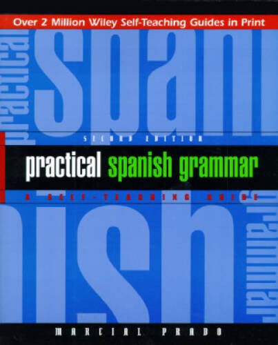 Practical Spanish Grammar: A Self-Teaching Guide, 2nd Edition – ACCEPTABLE