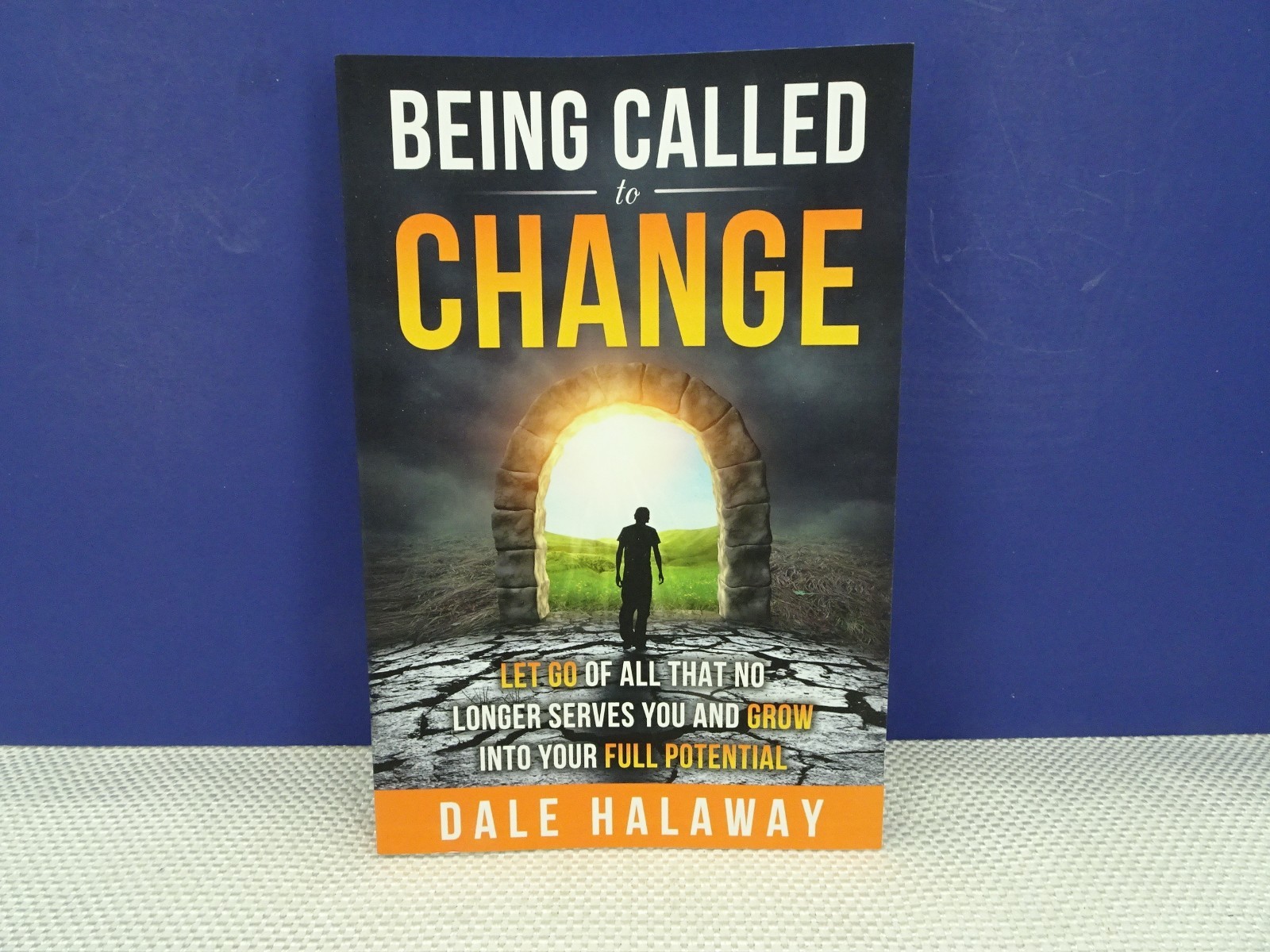 Being Called to Change-Let Go of All That No Longer Serves You and Grow…TF