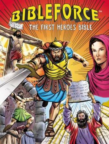BibleForce: The First Heroes Bible – Hardcover By Thomas Nelson – GOOD