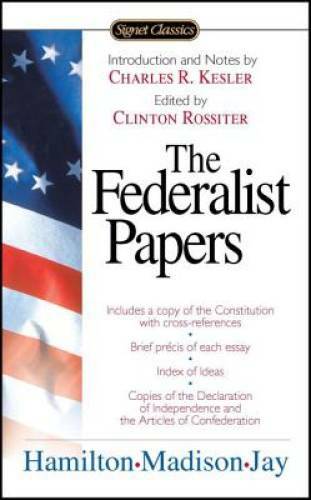 The Federalist Papers (Signet Classics) – Mass Market Paperback – GOOD