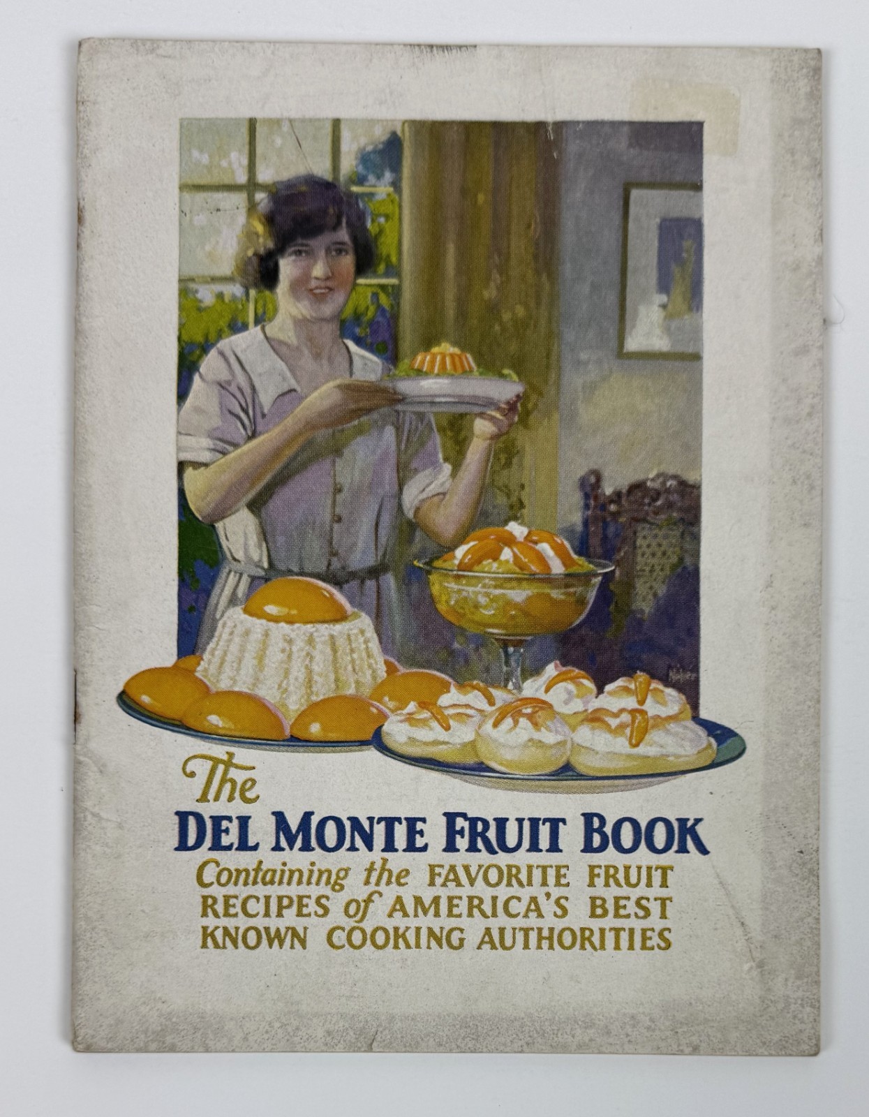 1928 Del Monte Fruit Book Recipe Booklet Third Edition Canned Fruit Cookbook