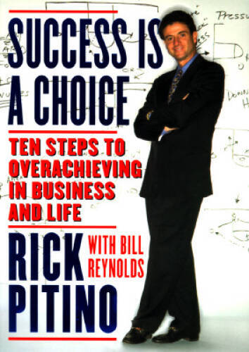 Success Is a Choice – Hardcover By Rick Pitino – VERY GOOD