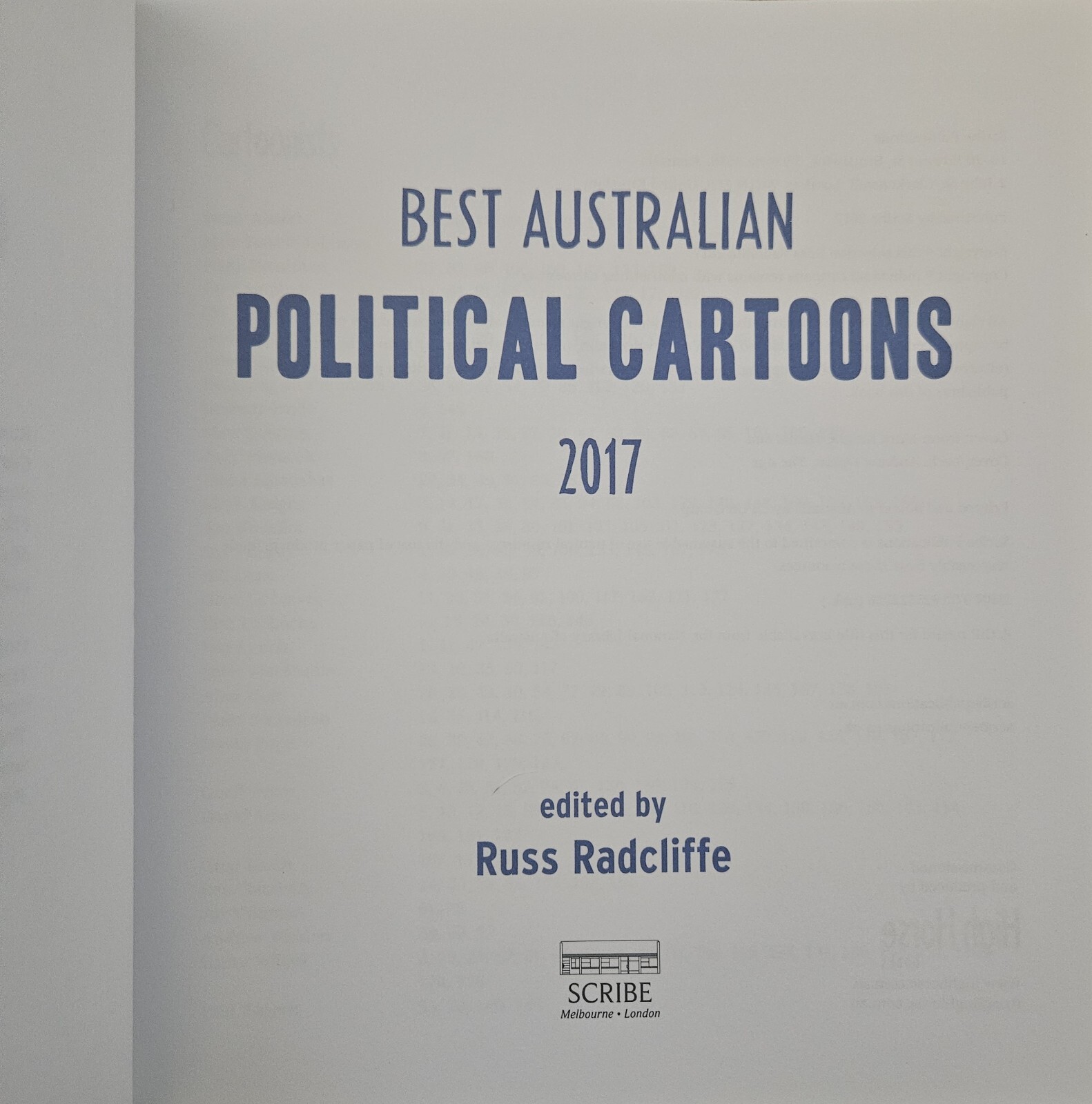 Best Australian Political Cartoons 2017 Russ Radcliffe Trade Paperback Book USED