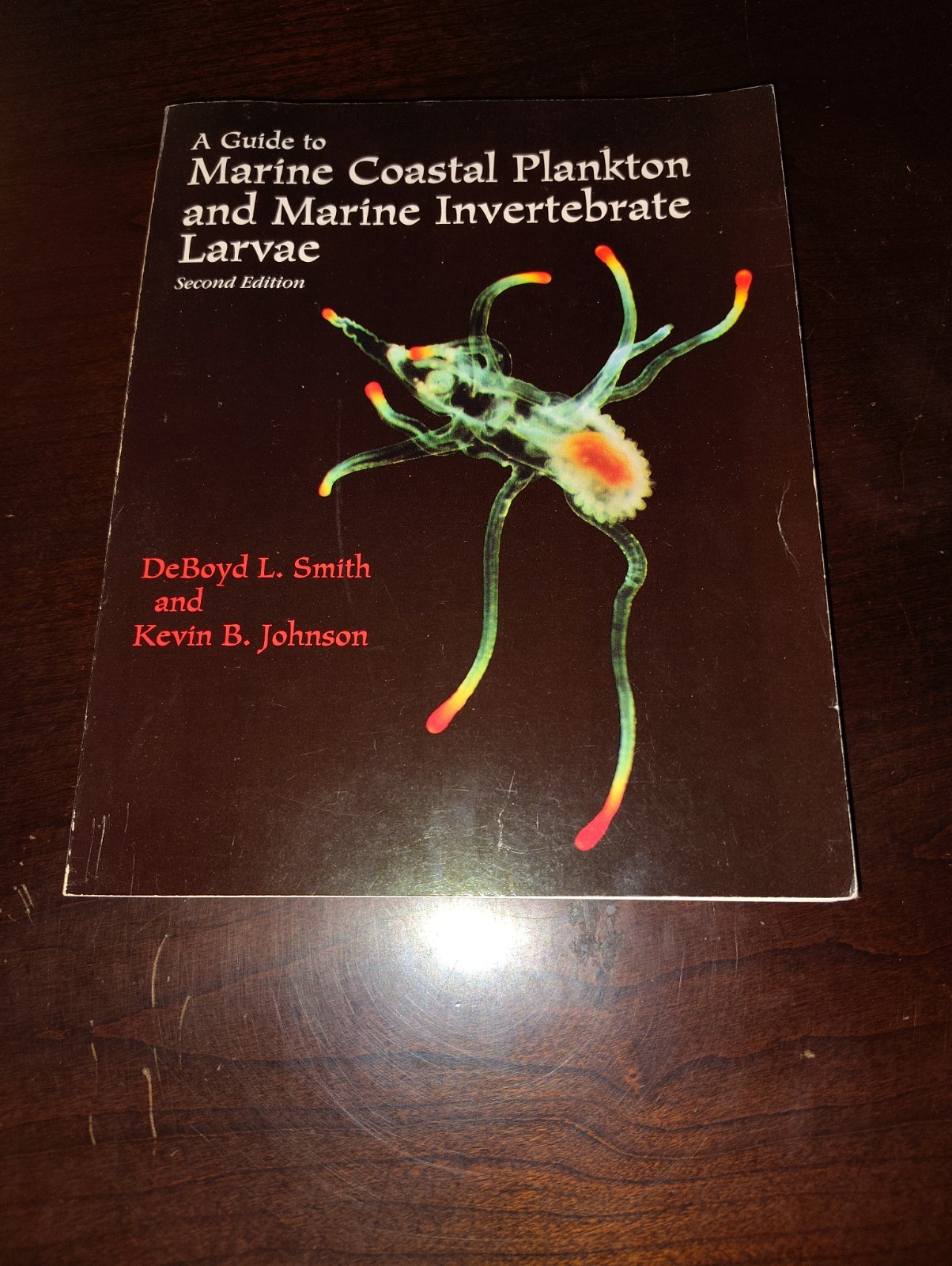 A Guide to Marine Coastal Plankton and Marine Invertebrate Larvae 2nd Ed. SIGNED