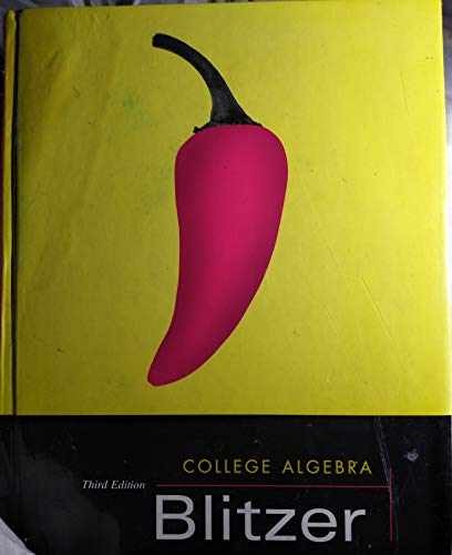College Algebra, Third Edition – Hardcover, by Blitzer Robert F. – Very Good