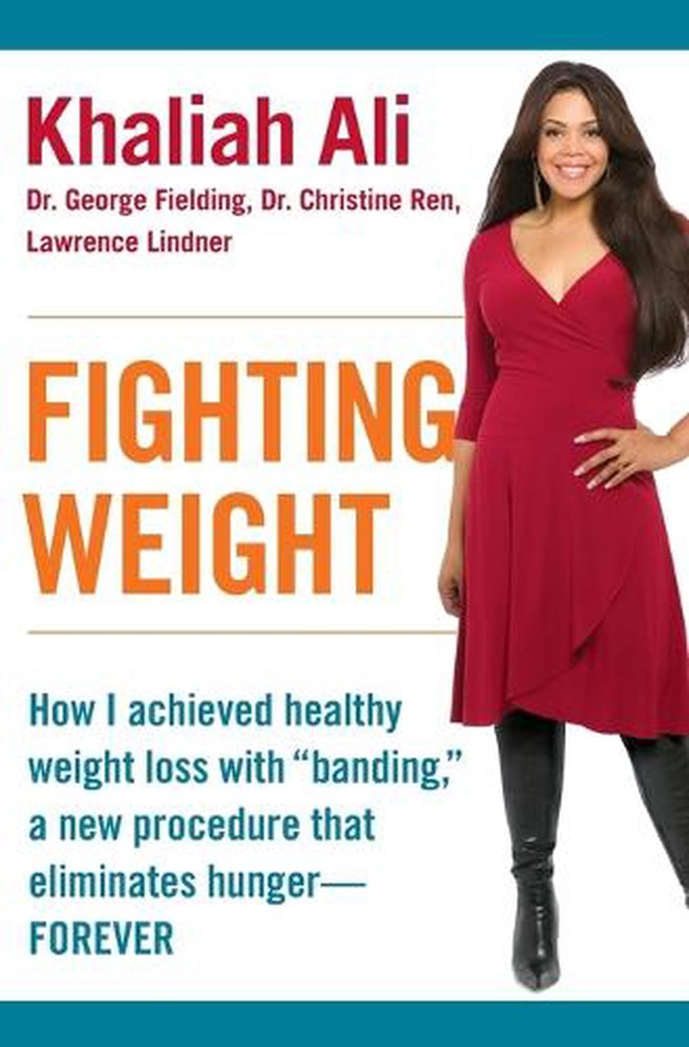 Fighting Weight: How I Achieved Healthy Weight Loss with Banding, a New Procedur