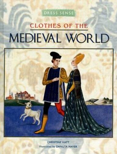 Clothes of the Medieval World – Hardcover – VERY GOOD