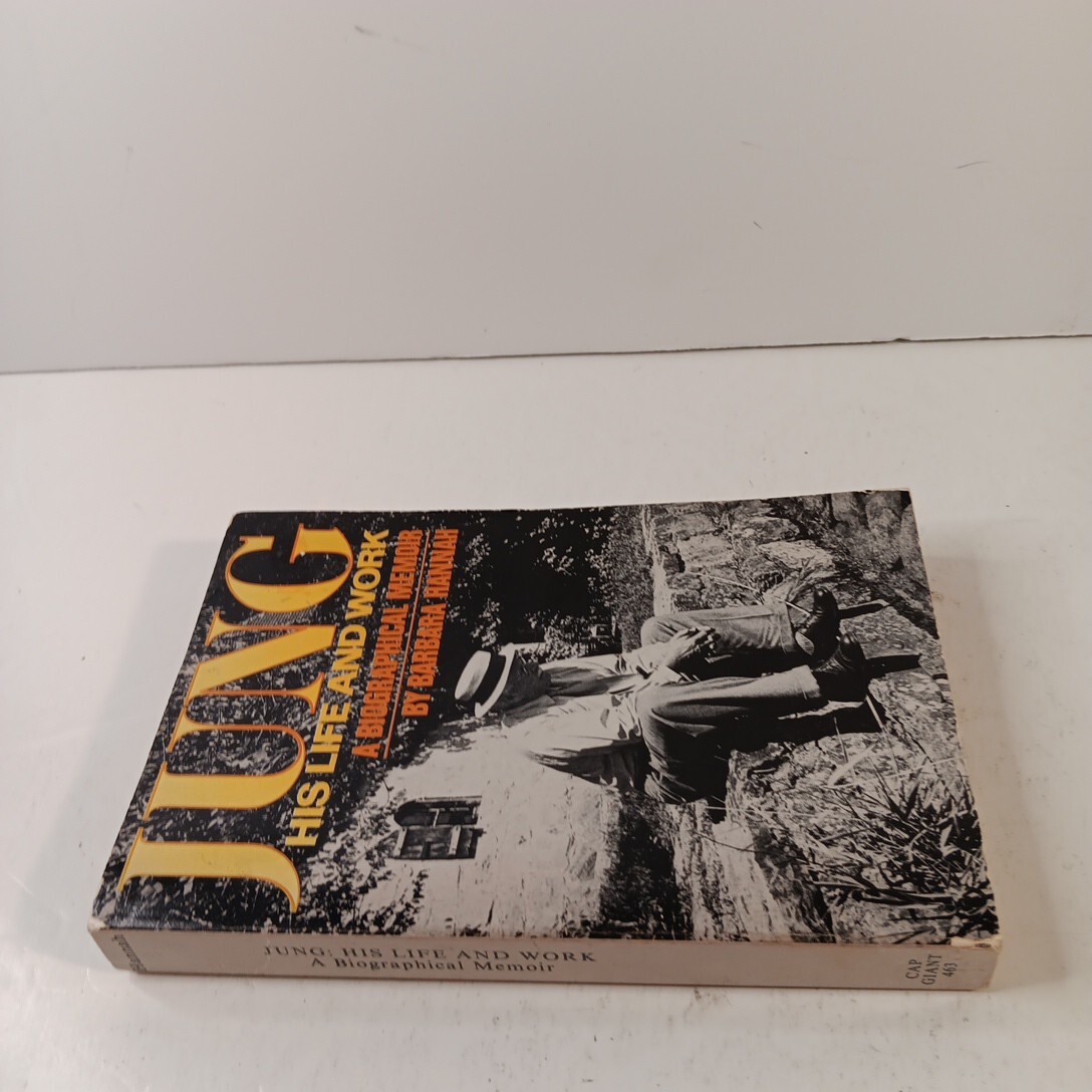 Carl Jung His Life and Work A Biographical Memoir by a Close Associate & Friend
