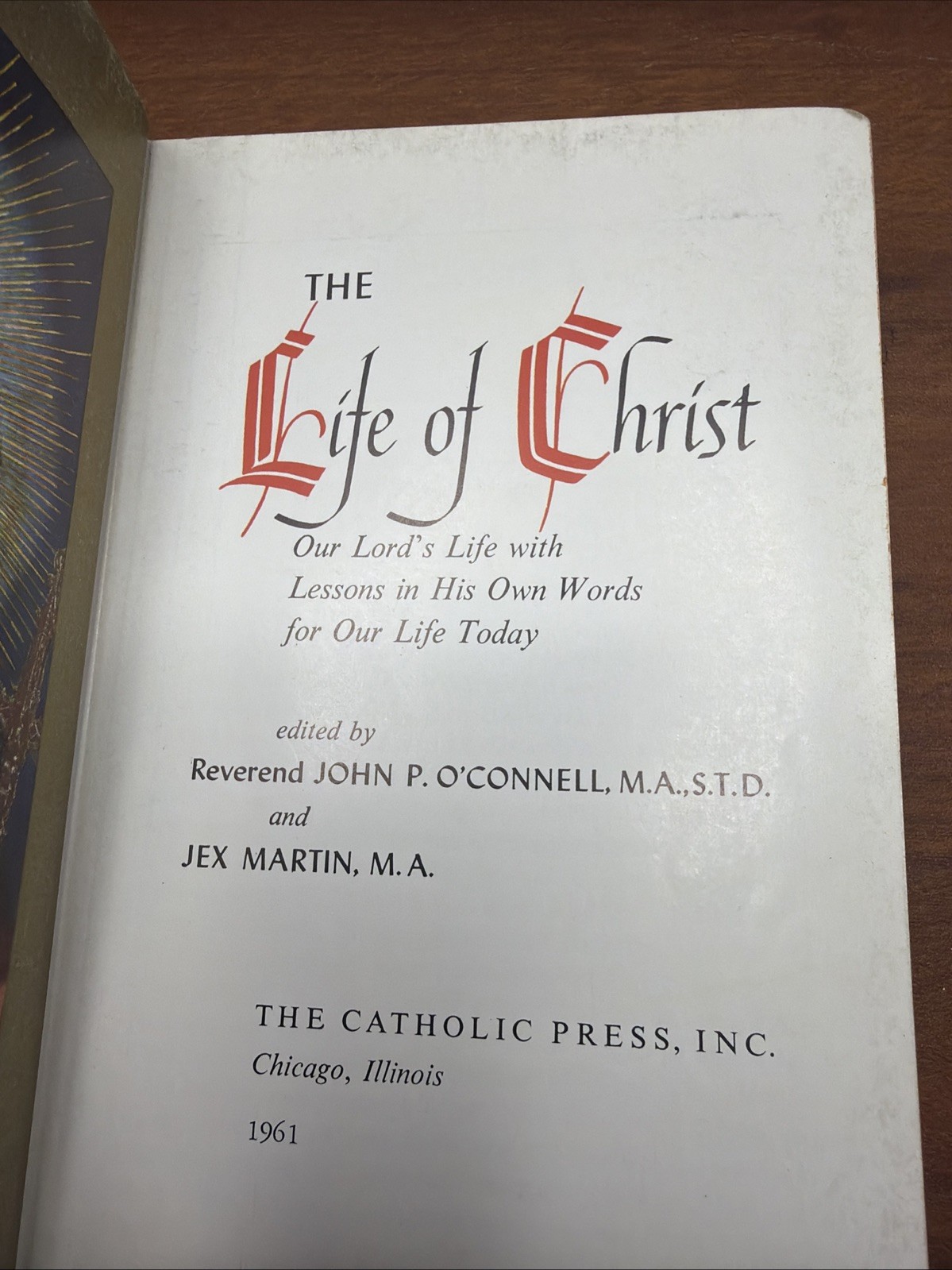 The Life of Christ Lessons in His Own Words Catholic Press Bible Vintage 1961