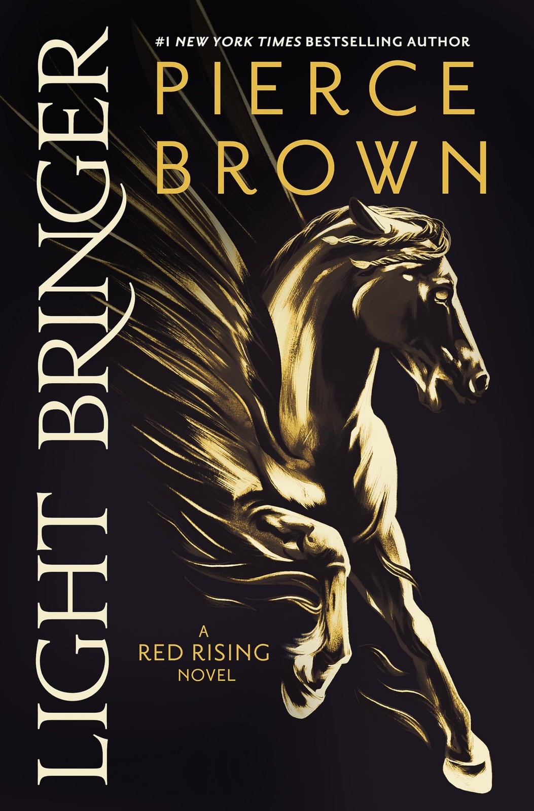 Light Bringer: the absolutely addictive and action-packed space opera (Red R…