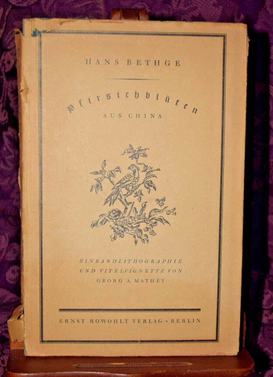 Pfirsichbluten Aus China by Hans Bethge 1923 German Softcover Dustjacket