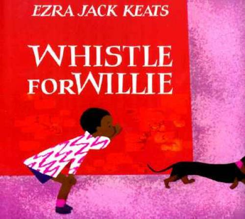 Whistle for Willie – Hardcover By Keats, Ezra Jack – GOOD
