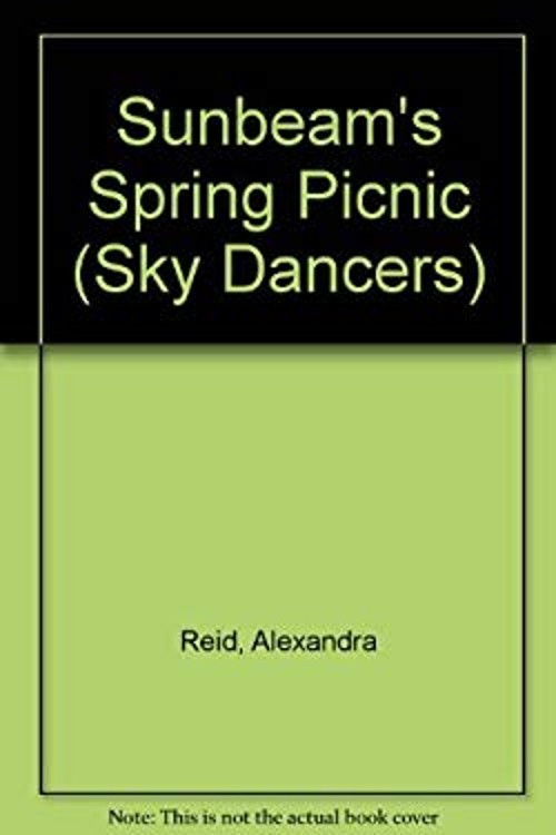 Sunbeam’s Spring Picnic Hardcover Alexandra Reid