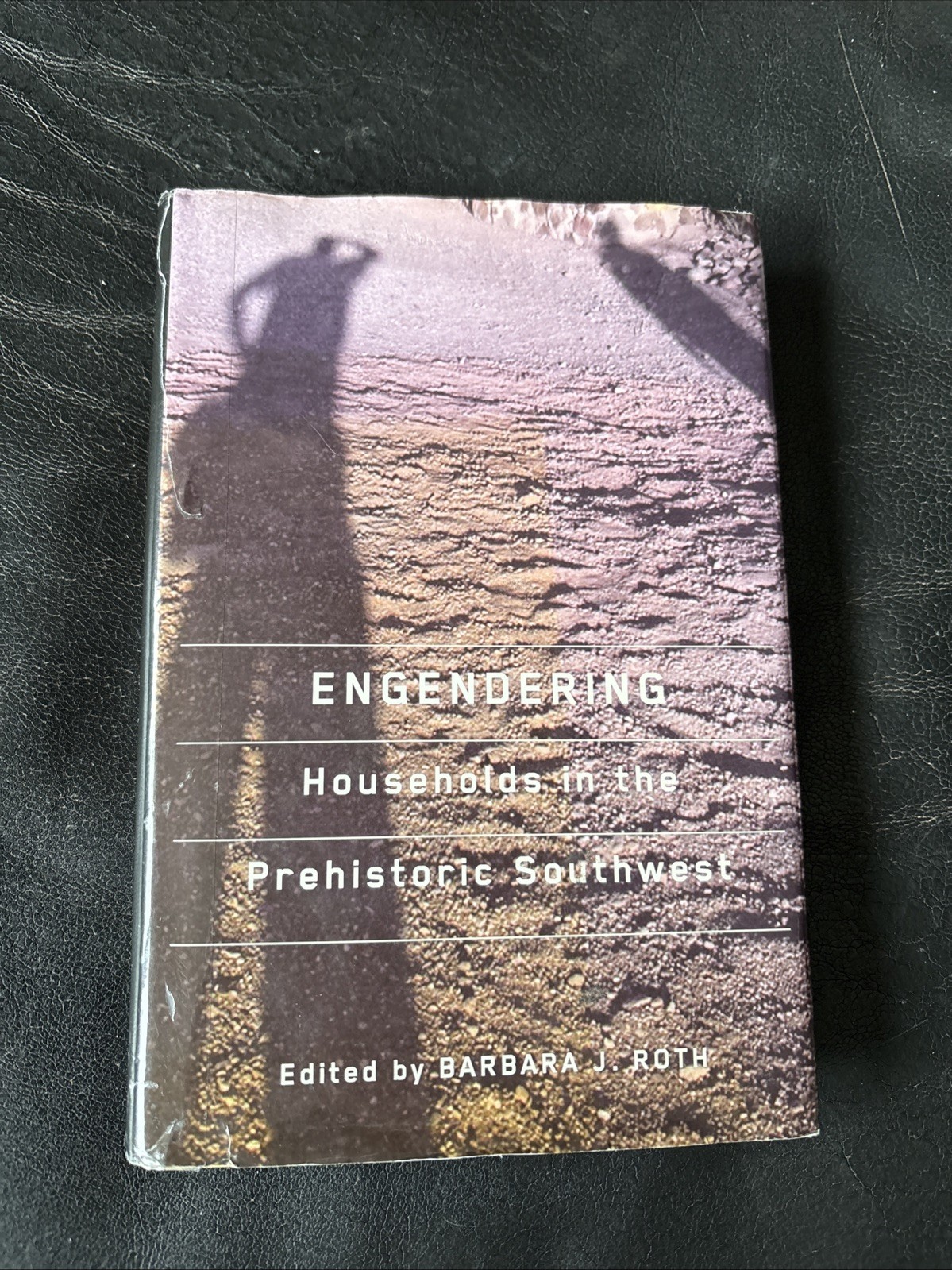 Engendering Households in the Prehistoric Southwest