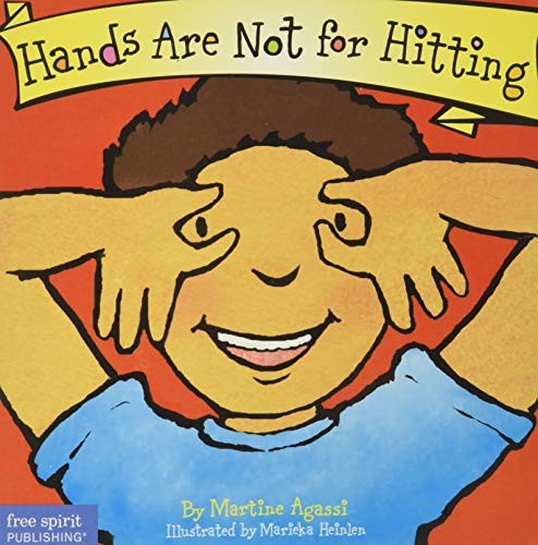 Hands Are Not for Hitting (Board Book) (Best Behavior Series) by Martine Agassi