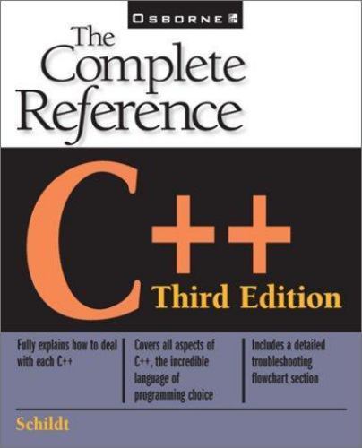 The Complete Reference Ser.: C++ : The Complete Reference by Herbert Schildt…