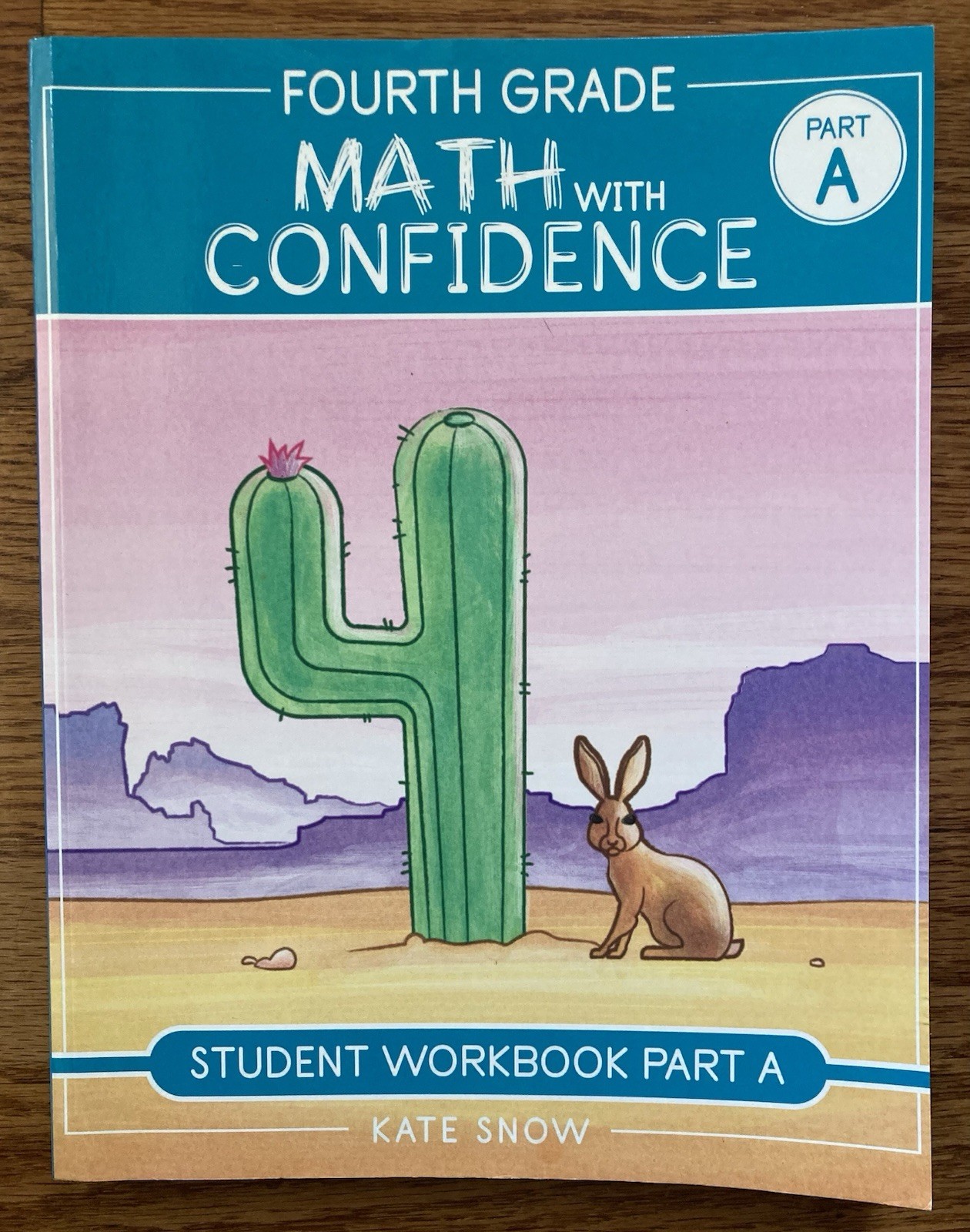 Well Trained Mind Fourth Grade Math With Confidence Workbook Part A – Writing