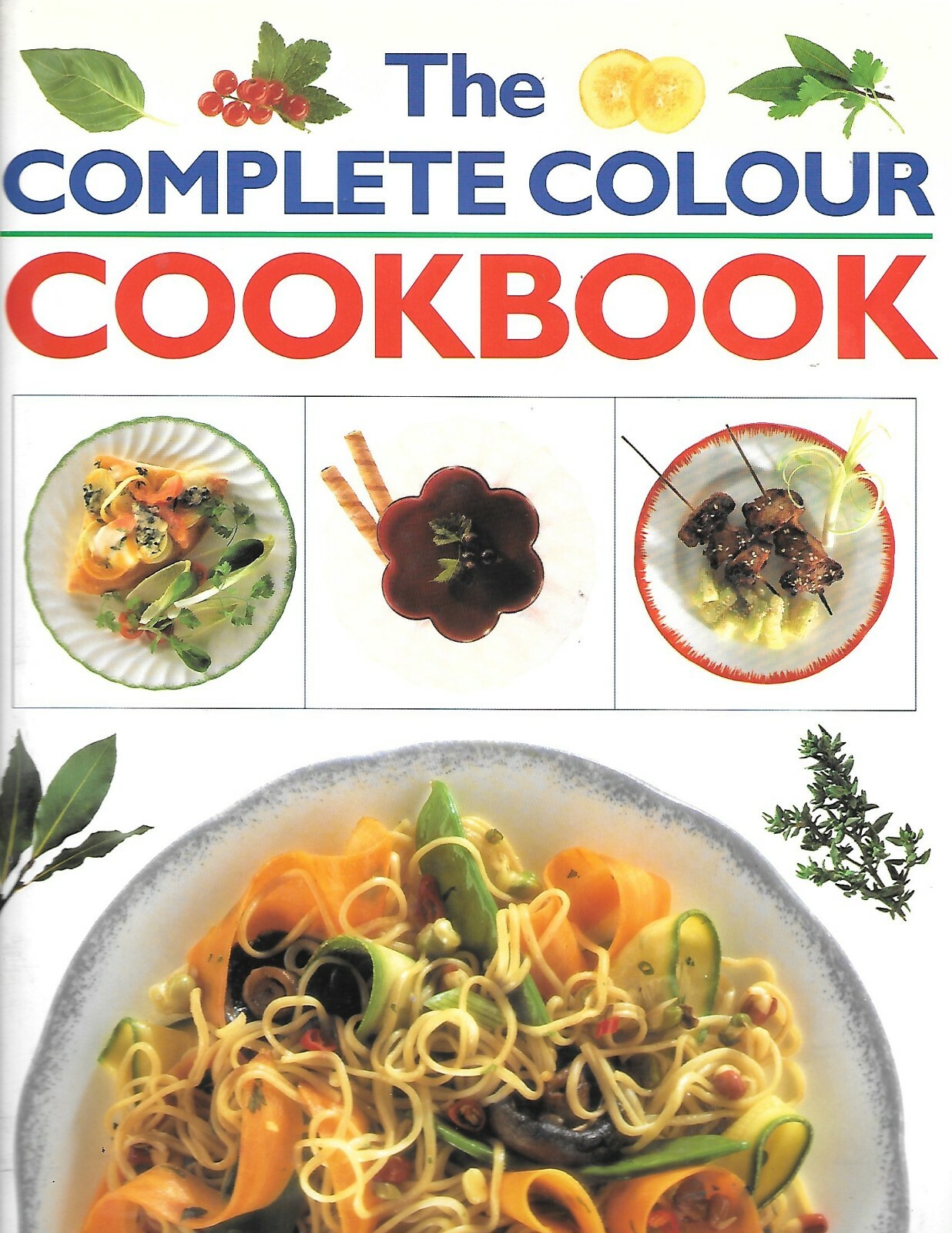 The complete colour cookbook recipes 1856276805 240 pages