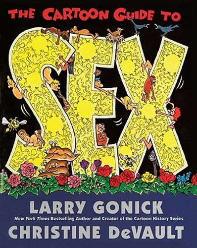 A Cartoon Guide to Sex by Larry Gonick: New