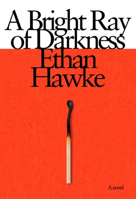 A Bright Ray of Darkness by Hawke, Ethan