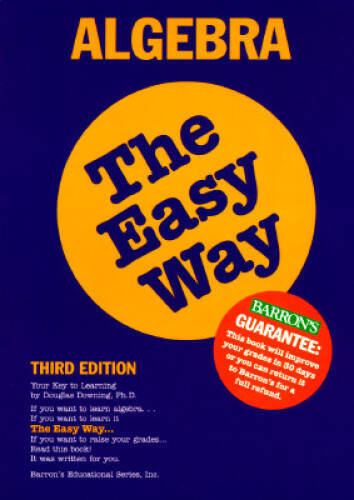Algebra the Easy Way (Barrons E-Z) – Paperback By Downing, Douglas A – GOOD