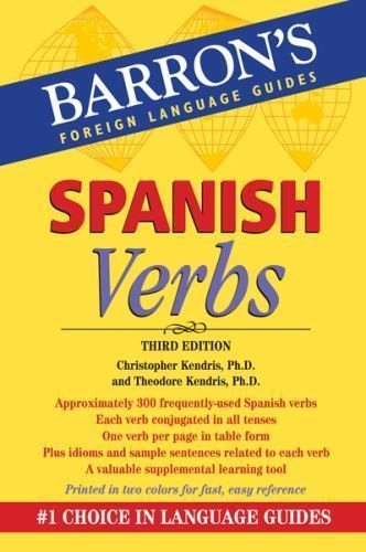 Spanish Verbs by Kendris, Christopher; Kendris, Theodore