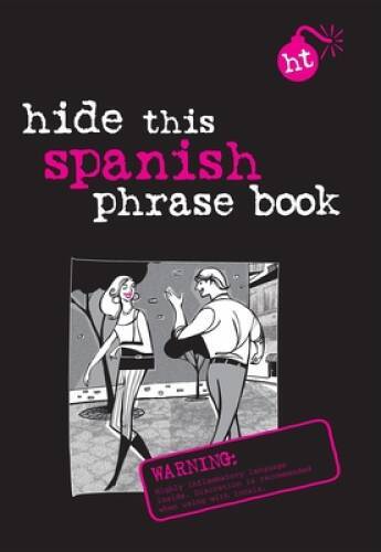 Berlitz Hide This Spanish Phrase Book – Paperback By APA Editors – VERY GOOD