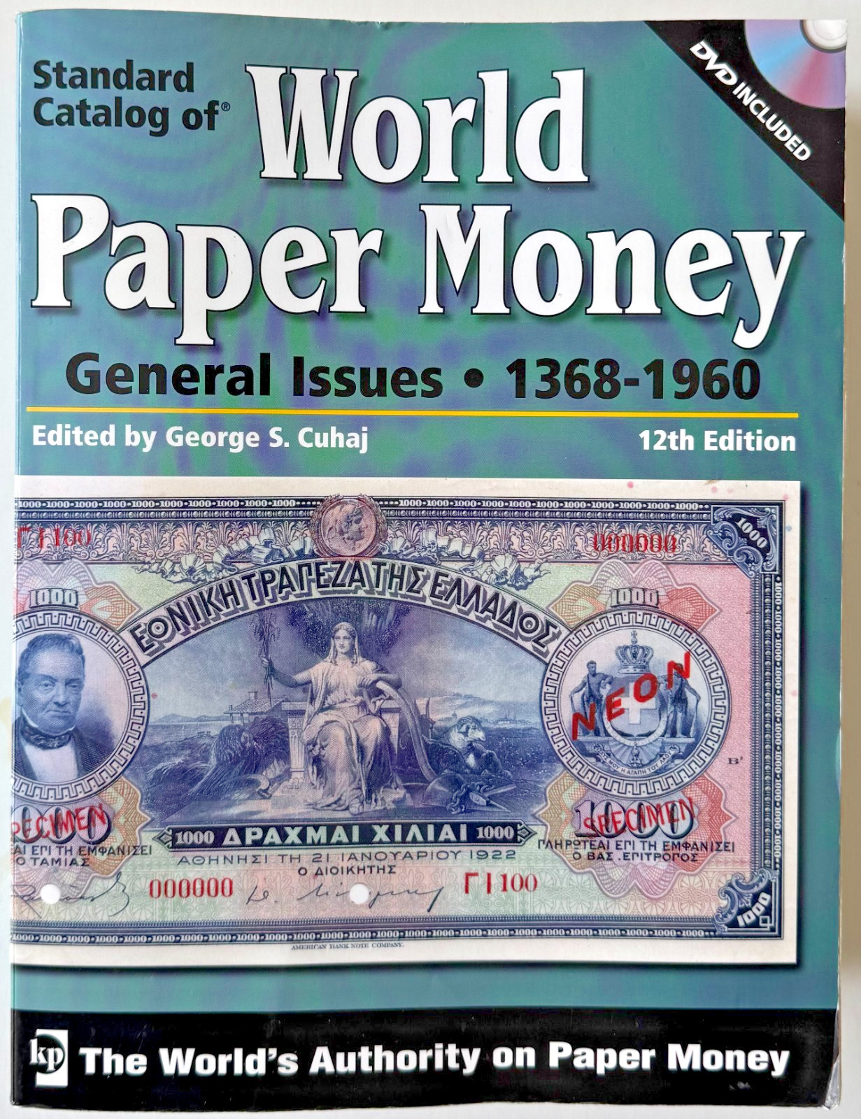 Standard Catalog of World Paper Money, General Issues 1368-1960, 12th Edition